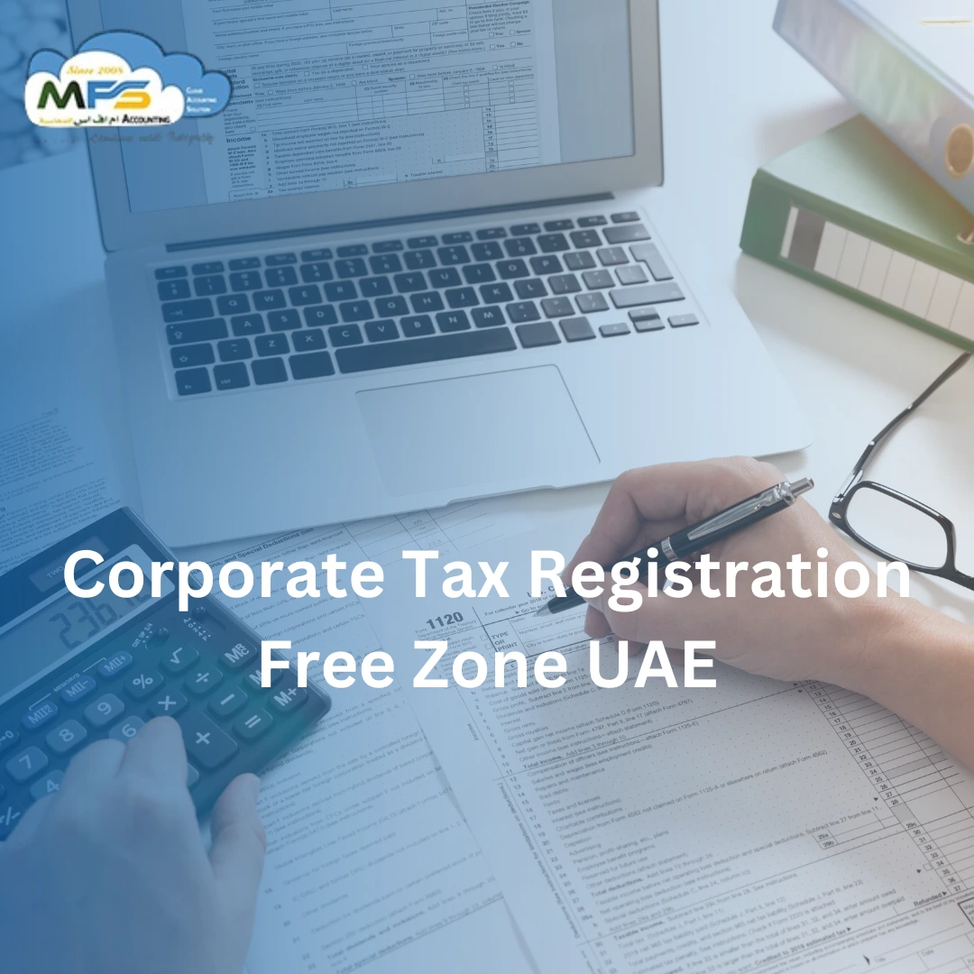 Corporate Tax Registration Free Zone UAE