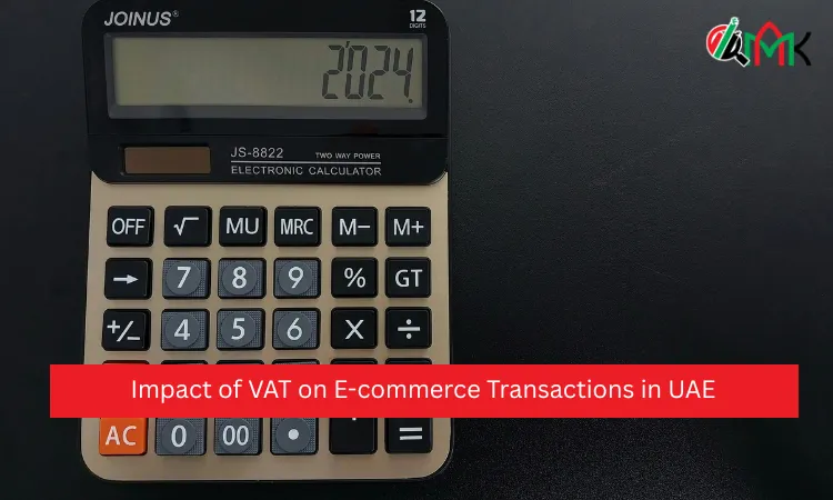 Impact of VAT on E-commerce Transactions in UAE