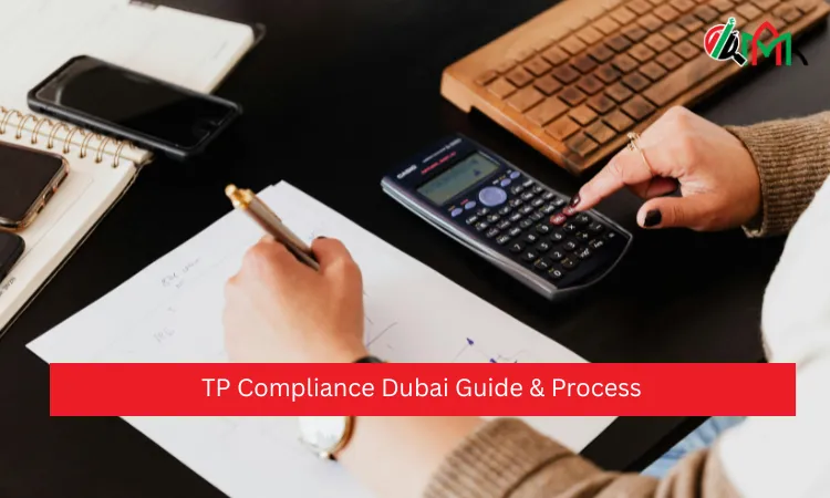 TP Compliance Dubai Guide & Process TP Compliance Dubai Guide & Process