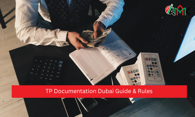 TP Documentation Dubai Guide & Rules TP Documentation Dubai Guide & Rules